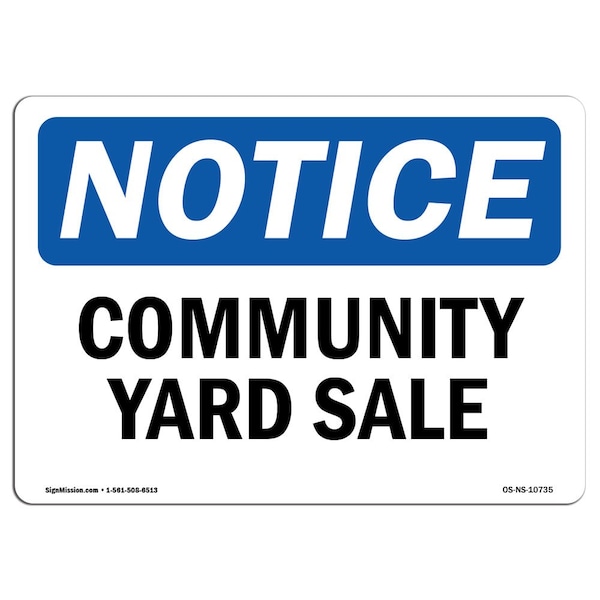 Safety Sign, OSHA Notice, 3.5" Height, Community Yard Sale Sign, Landscape, 10PK